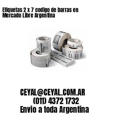 Etiquetas 2 x 7 codigo de barras en Mercado Libre Argentina