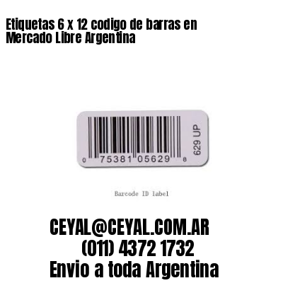 Etiquetas 6 x 12 codigo de barras en Mercado Libre Argentina