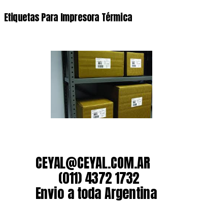 Etiquetas Para Impresora Térmica