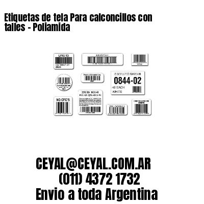 Etiquetas de tela Para calconcillos con talles – Poliamida