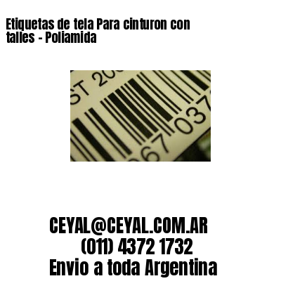 Etiquetas de tela Para cinturon con talles – Poliamida