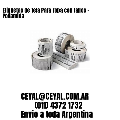 Etiquetas de tela Para ropa con talles – Poliamida
