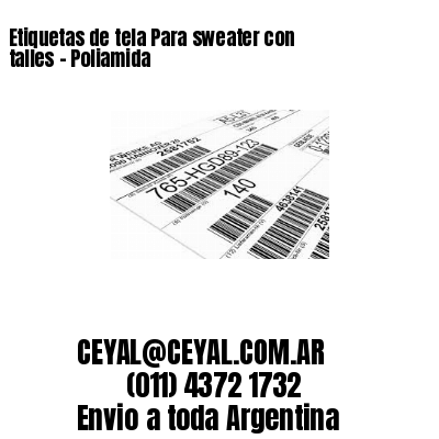 Etiquetas de tela Para sweater con talles – Poliamida
