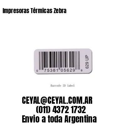 Impresoras Térmicas Zebra