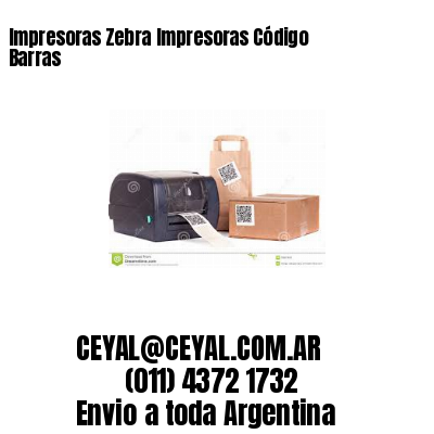 Impresoras Zebra Impresoras Código Barras