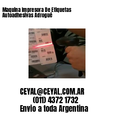 Maquina Impresora De Etiquetas Autoadhesivas Adrogué