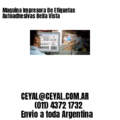 Maquina Impresora De Etiquetas Autoadhesivas Bella Vista