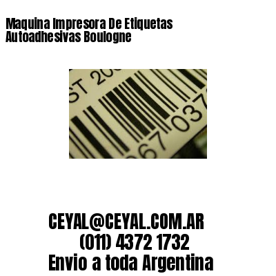 Maquina Impresora De Etiquetas Autoadhesivas Boulogne