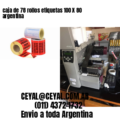 caja de 78 rollos etiquetas 100 X 80 argentina