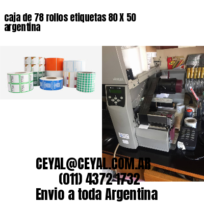 caja de 78 rollos etiquetas 80 X 50 argentina
