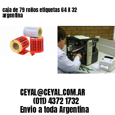 caja de 79 rollos etiquetas 64 X 32 argentina