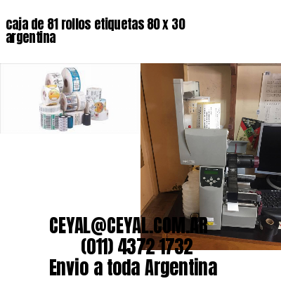 caja de 81 rollos etiquetas 80 x 30 argentina