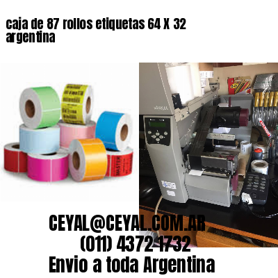 caja de 87 rollos etiquetas 64 X 32 argentina