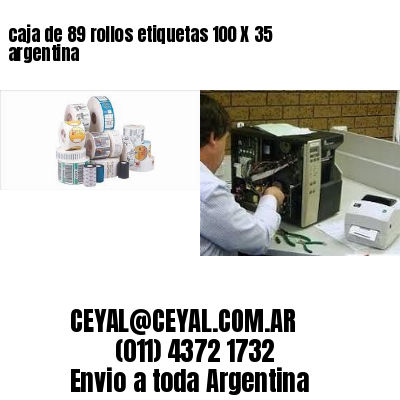 caja de 89 rollos etiquetas 100 X 35 argentina