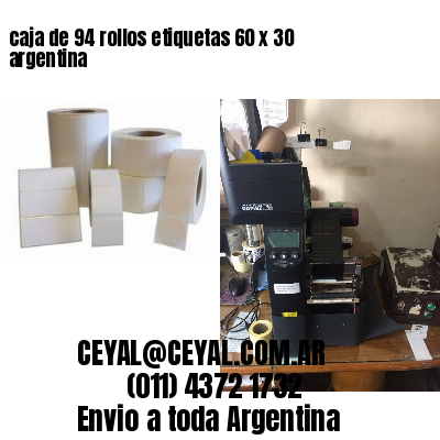 caja de 94 rollos etiquetas 60 x 30 argentina