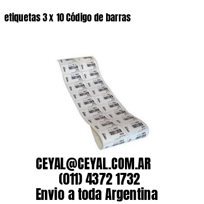 etiquetas 3 x 10 Código de barras