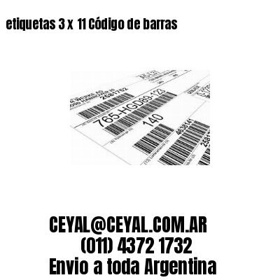 etiquetas 3 x 11 Código de barras