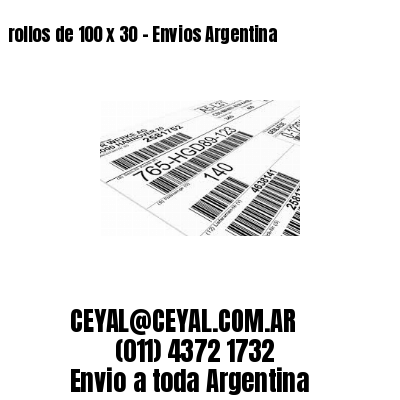 rollos de 100 x 30 – Envios Argentina
