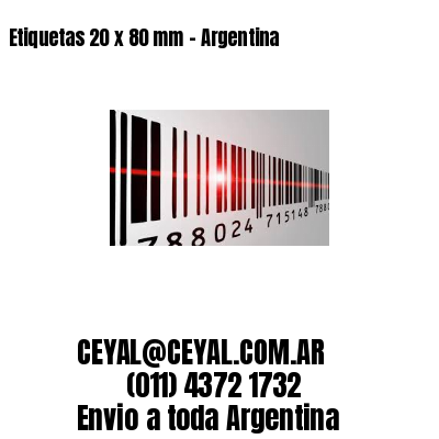 Etiquetas 20 x 80 mm – Argentina