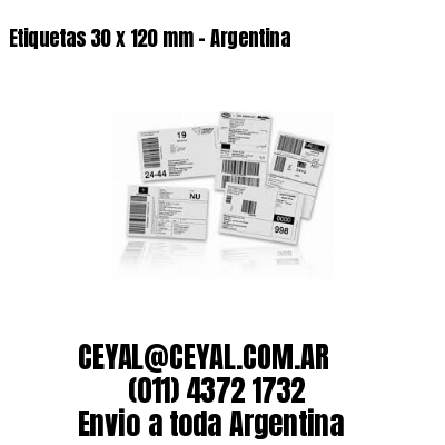 Etiquetas 30 x 120 mm – Argentina