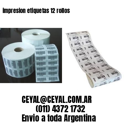 impresion etiquetas 12 rollos