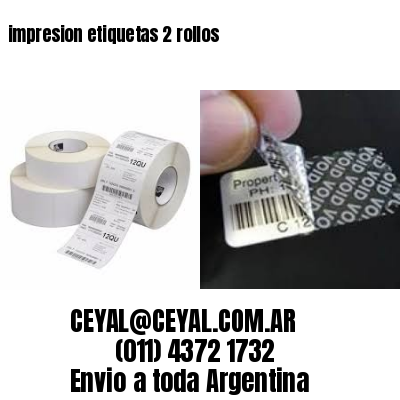 impresion etiquetas 2 rollos
