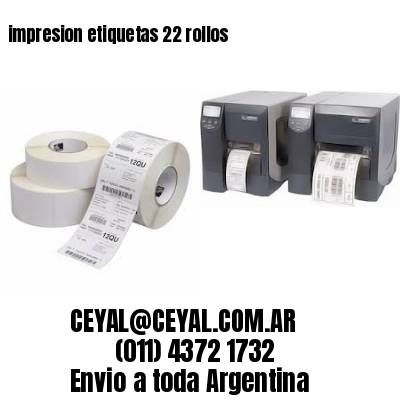 impresion etiquetas 22 rollos