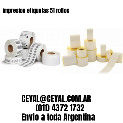 impresion etiquetas 51 rollos
