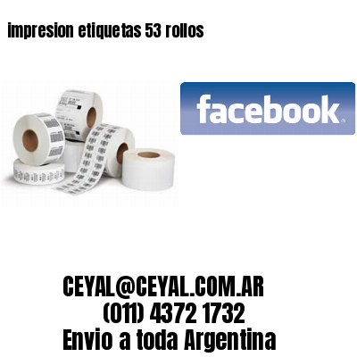 impresion etiquetas 53 rollos