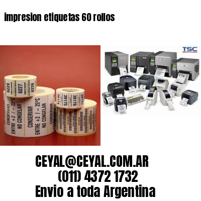 impresion etiquetas 60 rollos