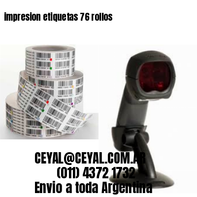 impresion etiquetas 76 rollos
