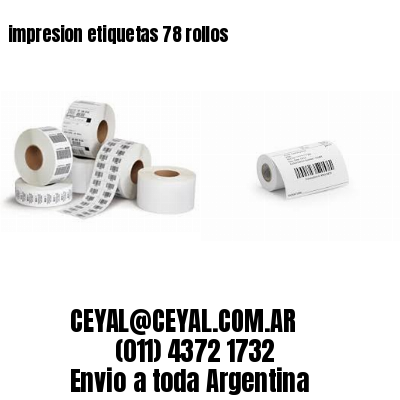 impresion etiquetas 78 rollos