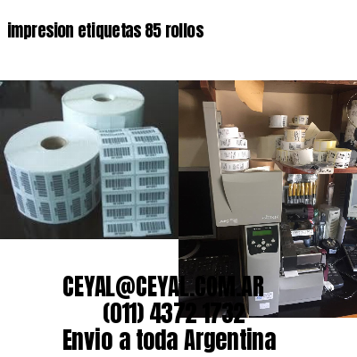 impresion etiquetas 85 rollos