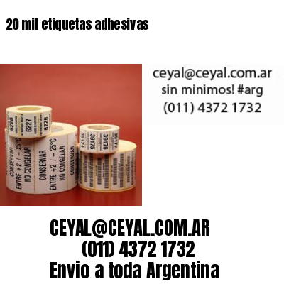20 mil etiquetas adhesivas