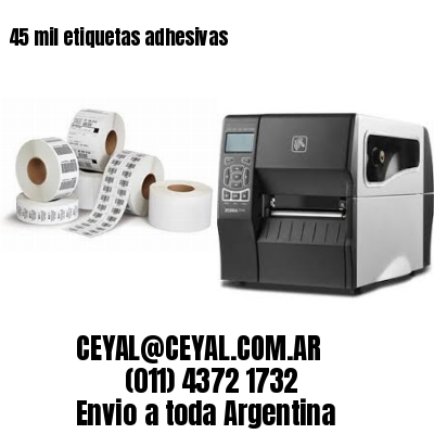 45 mil etiquetas adhesivas
