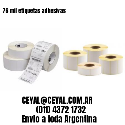 76 mil etiquetas adhesivas