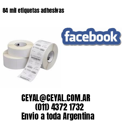 84 mil etiquetas adhesivas