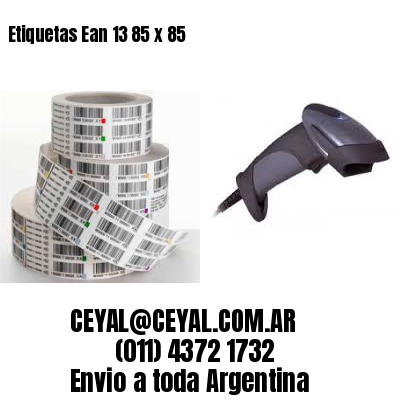 Etiquetas Ean 13 85 x 85