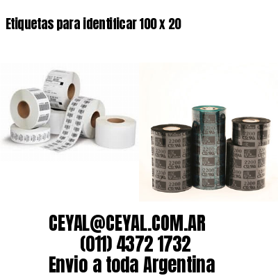 Etiquetas para identificar 100 x 20