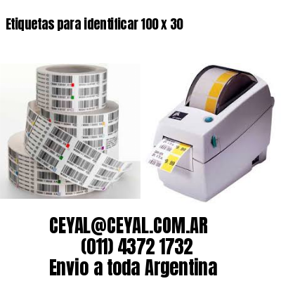 Etiquetas para identificar 100 x 30