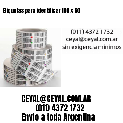 Etiquetas para identificar 100 x 60