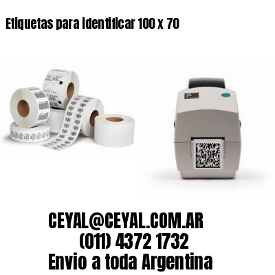 Etiquetas para identificar 100 x 70