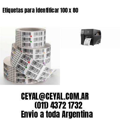 Etiquetas para identificar 100 x 80