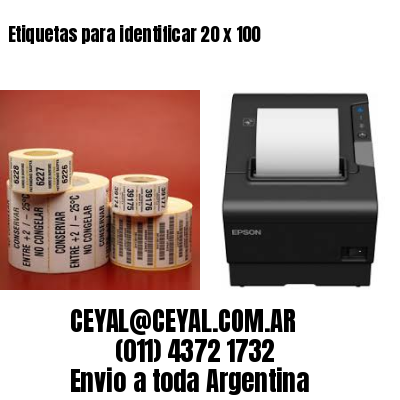 Etiquetas para identificar 20 x 100