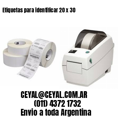 Etiquetas para identificar 20 x 30