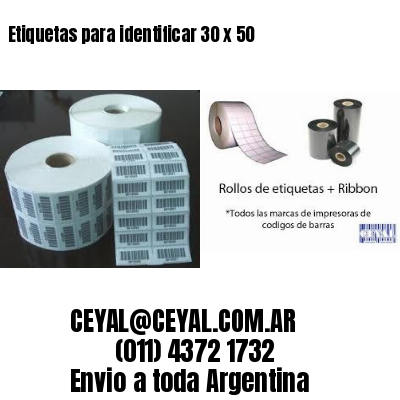 Etiquetas para identificar 30 x 50