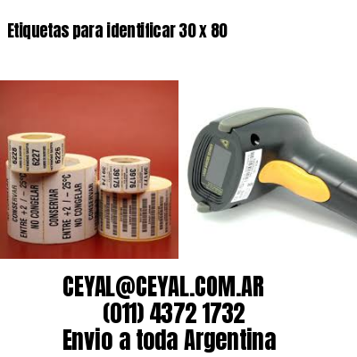 Etiquetas para identificar 30 x 80