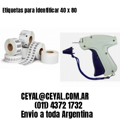 Etiquetas para identificar 40 x 80