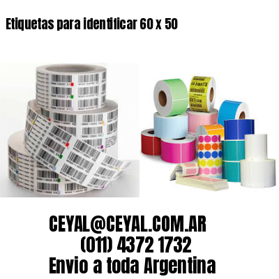 Etiquetas para identificar 60 x 50