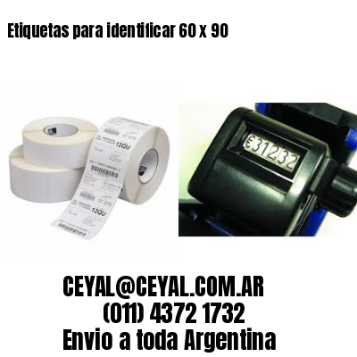 Etiquetas para identificar 60 x 90